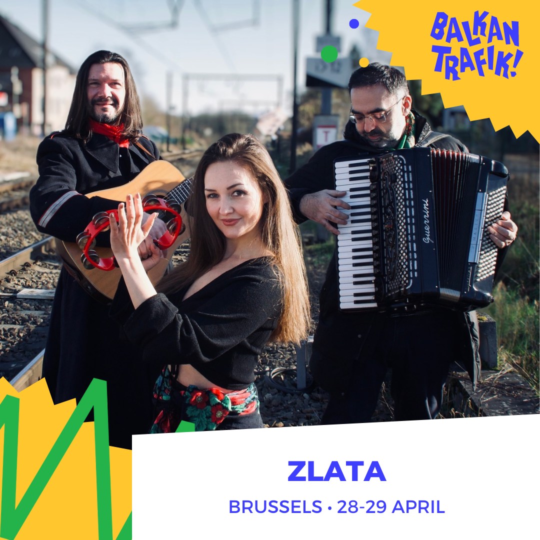 Bruxelles. Balkan trafik festival with Zlata. Musiques tziganes, Balkans, pays de l|Est. 2023-04-28